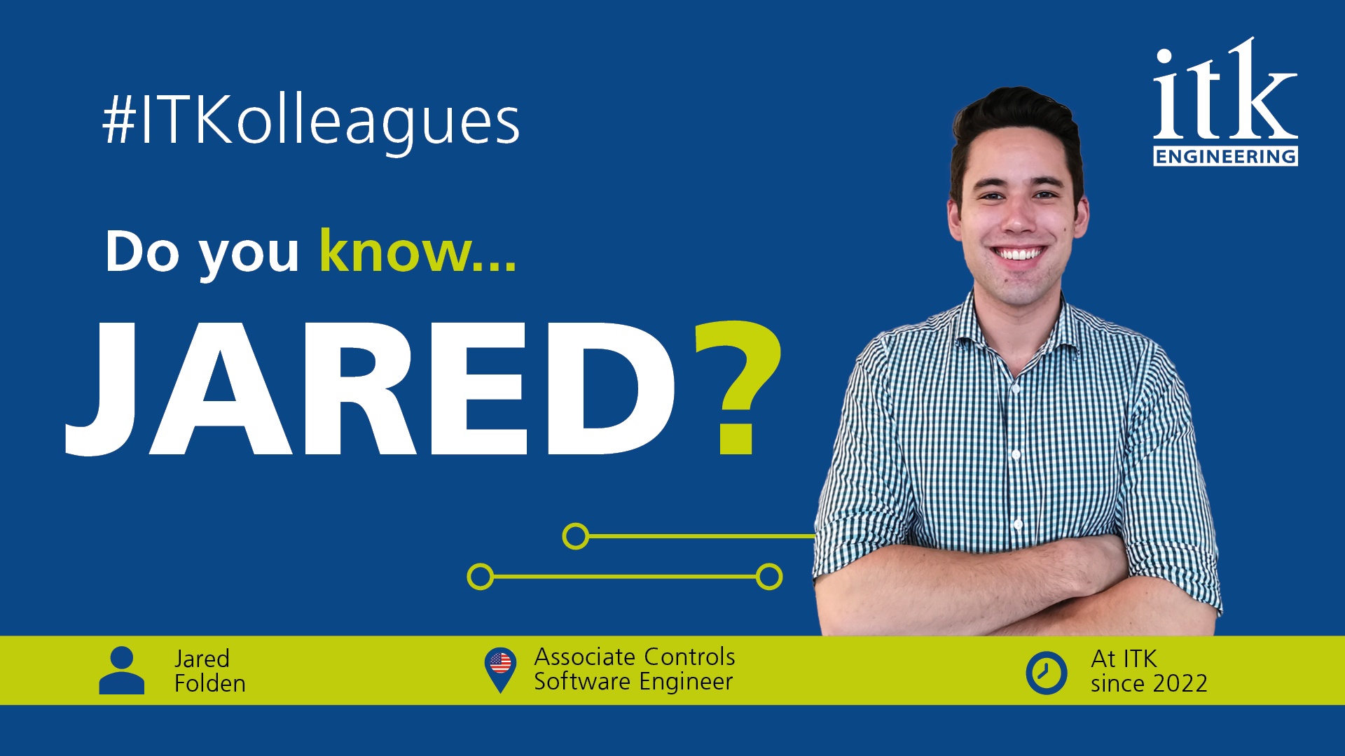 #ITKolleagues Cover: Jared Folden, Associate Controls Software Engineer