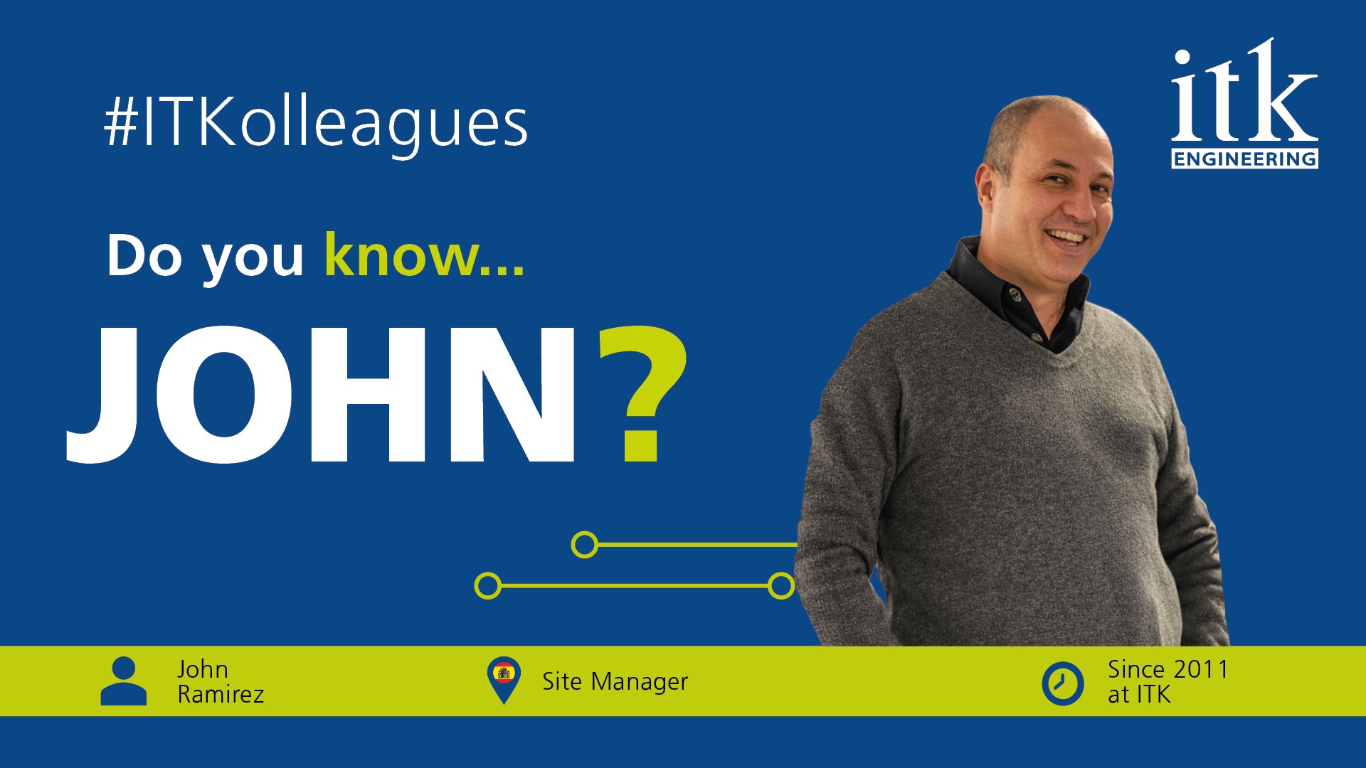 #ITKolleagues Cover: John Ramirez, Site Manager